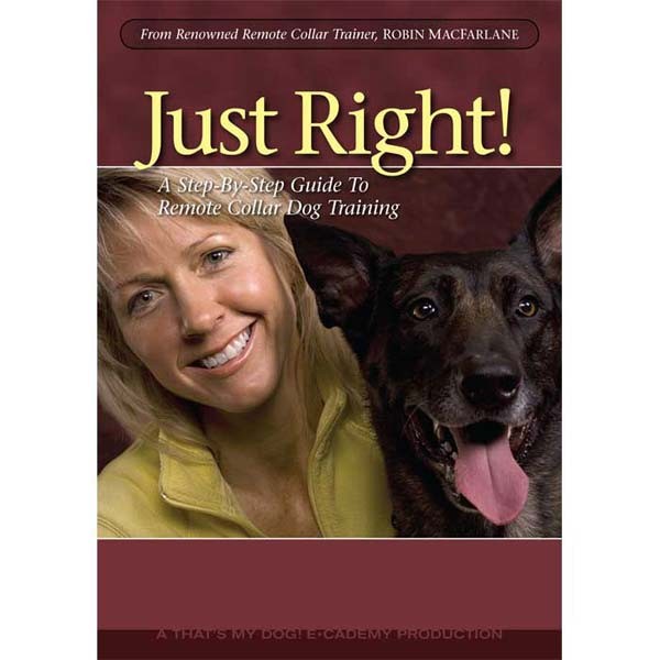 That's My Dog Volume 2 Just Right Dog Training DVD - TMD-2