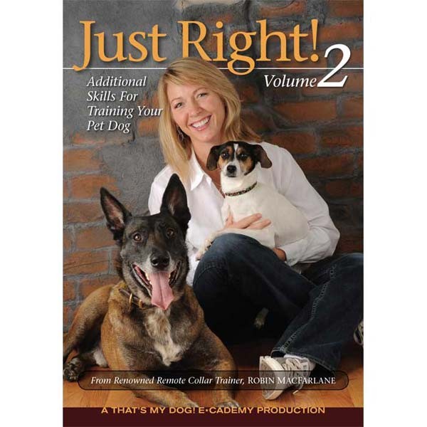 That's My Dog Just Right Dog Training DVD Volume 2 - TMD-2